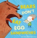 Cover: Bears Don't Eat Egg Sandwiches - Maverick Arts Publishing