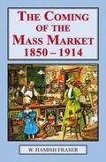 Cover: Coming of the Mass Market, 1850-1914 - Edward Everett Root