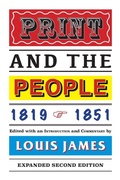 Cover: Print and the People 1819-1851 - Edward Everett Root