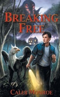 Cover: Breaking Free - Progressive Rising Phoenix Press, LLC