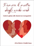 Cover: Domare il mostro dagli occhi verdi - Thorntree Press, LLC