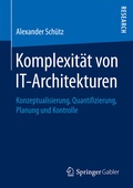 Cover: Komplexit&auml;t von IT-Architekturen - Springer Gabler