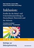 Cover: Inklusion: Profile f&uuml;r die Schul- und Unterrichtsentwicklung in Deutschland, &Ouml;sterreich und der Schweiz - Waxmann Lehrbuch