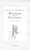 Cover: Bouvard und P&eacute;cuchet - Wallstein
