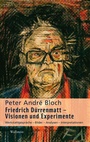 Bild: Friedrich Dürrenmatt - Visionen und Experimente - Wallstein