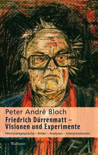 Bild vergrößern Bild: Friedrich Dürrenmatt - Visionen und Experimente - Wallstein