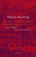 Cover: Bis der reitende Bote des K&ouml;nigs erscheint - Wallstein