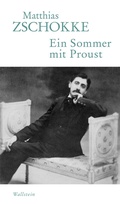 Cover: Ein Sommer mit Proust - Wallstein