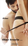 Cover: Ohne Fesseln ... - Seitenblick