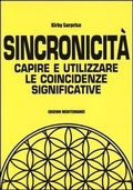 Cover: Sincronicit&agrave;. Capire e utilizzare le coincidenze significative - Poteri della mente;Edizioni Mediterranee