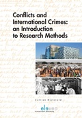 Cover: Conflicts and International Crimes: An Introduction to Research Methods - Eleven International Publishing
