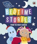 Cover: In the Night Garden: Bedtime Stories from the Night Garden - Ladybird