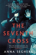 Cover: The Seventh Cross - Virago Press Ltd