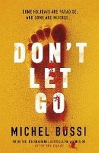 Enlarge image Cover: Don't Let Go - Weidenfeld & Nicolson