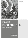 Bild: Fokus Biologie - Neubearbeitung - Gymnasium Bayern - 6. Jahrgangsstufe - Cornelsen Verlag