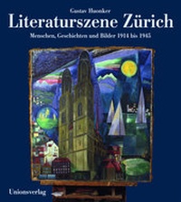 Abbildung von: Literaturszene Zürich - Unionsverlag