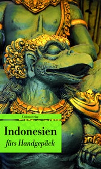Abbildung von: Indonesien fürs Handgepäck - Unionsverlag