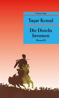 Abbildung von: Die Disteln brennen - Unionsverlag
