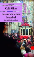 Cover: Lass mich leben, Istanbul - Unionsverlag