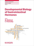 Cover: Developmental Biology of Gastrointestinal Hormones - S. Karger