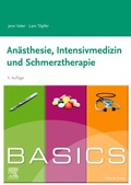 Bild: BASICS Anästhesie, Intensivmedizin und Schmerztherapie - Urban & Fischer