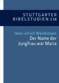 Cover: "Der Name der Jungfrau war Maria" (Lk 1,27) - Katholisches Bibelwerk