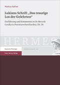 Cover: Lukians Schrift "Das traurige Los der Gelehrten" - Franz Steiner Verlag