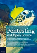 Cover: Pentesting mit Open Source - FRANZIS GmbH