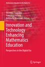 Cover: Innovation and Technology Enhancing Mathematics Education - Springer