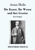 Cover: Die Kunst. Ihr Wesen und ihre Gesetze - Hofenberg