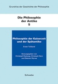 Cover: Philosophie der Kaiserzeit und der Sp&auml;tantike - Schwabe Verlagsgruppe AG Schwabe Verlag
