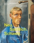 Cover: Neu. Sachlich. Schweiz. - Scheidegger & Spiess