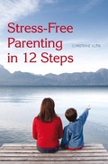 Cover: Stress-Free Parenting in 12 Steps - Floris Books
