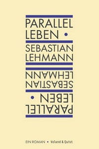 Enlarge image Cover: Parallel leben - Verlag Voland & Quist
