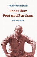 Cover: Ren&eacute; Char - Poet und Partisan - Klever Verlag