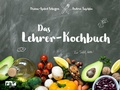 Cover: Das Lehrer-Kochbuch - rap verlag