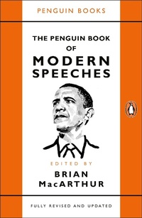 Abbildung von: The Penguin Book of Modern Speeches - Penguin Books Ltd
