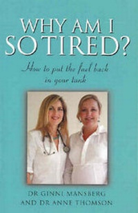 Enlarge image Cover: Why am I So Tired - Hill of Content Publishing Co Pty Ltd