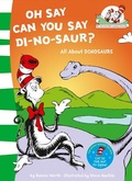 Cover: Oh Say Can You Say Di-no-saur? - HarperCollins