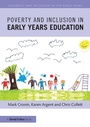 Cover: Poverty and Inclusion in Early Years Education - Routledge