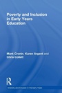 Cover: Poverty and Inclusion in Early Years Education - Routledge