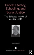 Cover: Critical Literacy, Schooling, and Social Justice - Routledge