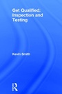 Cover: Get Qualified: Inspection and Testing - Routledge