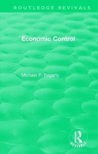 Enlarge image Cover: Routledge Revivals: Economic Control (1955) - Routledge