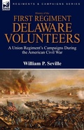 Cover: History of the First Regiment, Delaware Volunteers - Leonaur Ltd