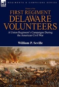 Cover: History of the First Regiment, Delaware Volunteers - Leonaur Ltd