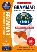 Cover: Grammar, Punctuation and Spelling Challenge Pack (Year 6) - Scholastic