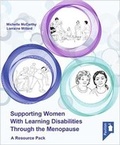 Cover: Supporting Women with Learning Disabilities Through the Menopause - Pavilion Publishing and Media Ltd