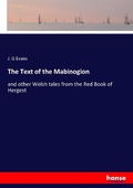 Cover: The Text of the Mabinogion - Hansebooks