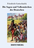 Cover: Die Sagen und Volksmaerchen der Deutschen - Hofenberg